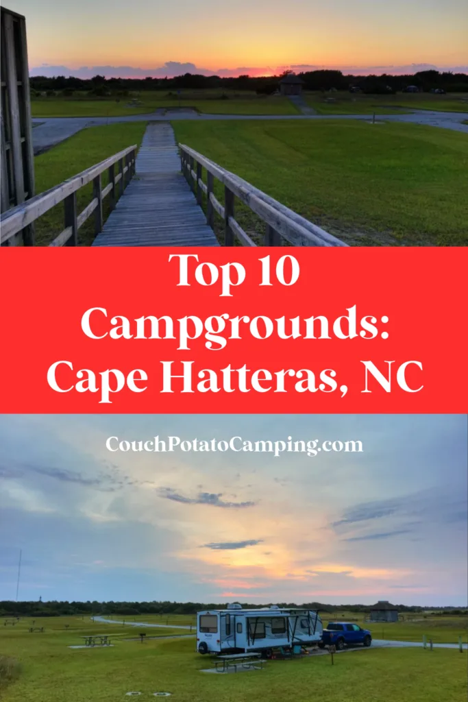 Image showing a bridge leading to a campground field and a parked RV at sunset with "Top 10 Campgrounds: Cape Hatteras, NC" text overlay. CouchPotatoCamping.com logo visible.