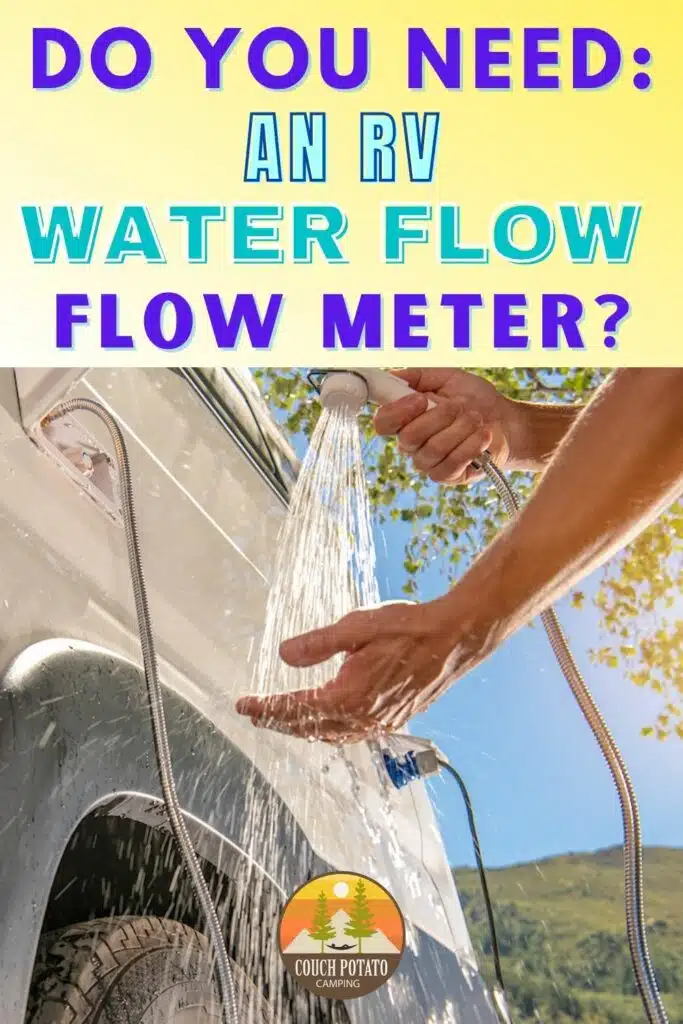 Do You Need An RV Water Flow Meter