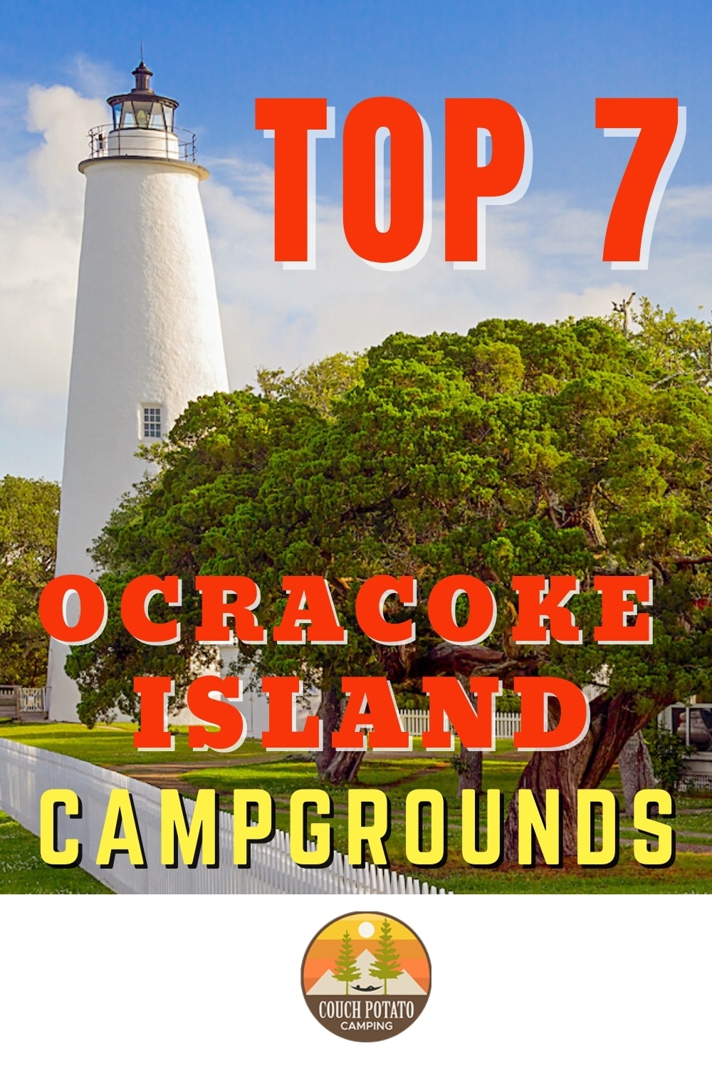 Top 7 Campgrounds Near Ocracoke Island Couch Potato Camping
