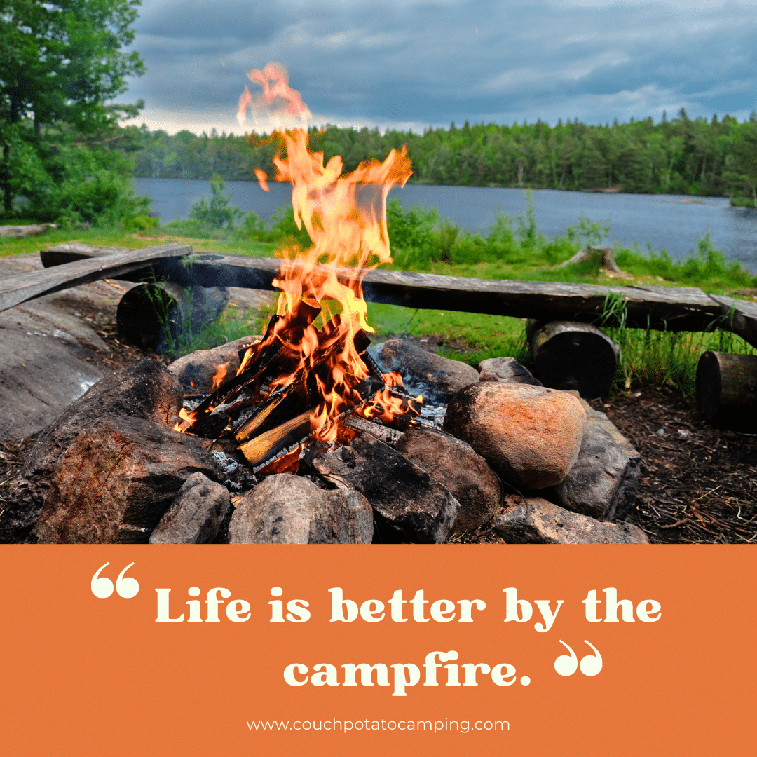 Camping and RV Inspiration Quote with campfire by wooded lake